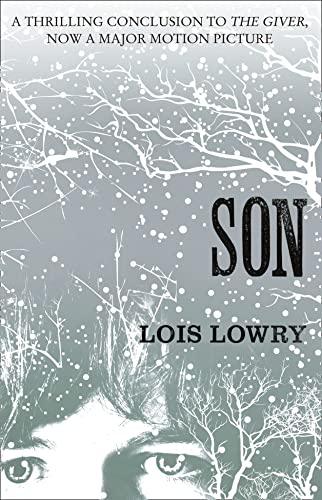 Son (The Giver Quartet): The fourth novel in the classic science-fiction fantasy adventure series for kids von Harper Collins